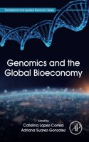 Genomics and the Global Bioeconomy