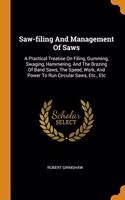 Saw-filing And Management Of Saws