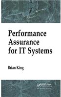 Performance Assurance for It Systems