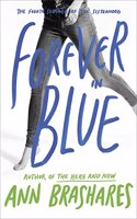 Forever in Blue: The Fourth Summer of the Sisterhood: The Fourth Summer of the Sisterhood