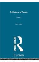 History of Persia (Volume 2)
