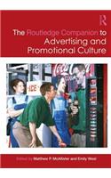 Routledge Companion to Advertising and Promotional Culture