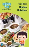 Science Bug: Human nutrition Topic Book