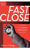 Fast Close