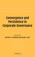 Convergence and Persistence in Corporate Governance