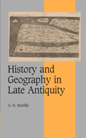 History and Geography in Late Antiquity