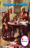 Benjamin Franklin (Rookie Biographies): (Rookie Biographies)