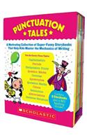 Punctuation Tales: A Motivating Collection of Super-Funny Storybooks That Help Kids Master the Mechanics of Writing