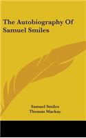 Autobiography of Samuel Smiles