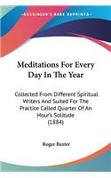 Meditations For Every Day In The Year