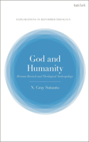 God and Humanity: Herman Bavinck and Theological Anthropology