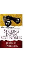 Striking Down Scoundrels