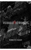 Vicious Little Monkeys