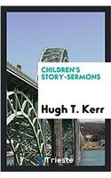 Children's Story-Sermons