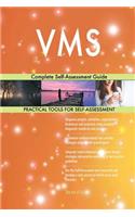 VMS Complete Self-Assessment Guide