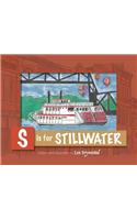 S is for Stillwater