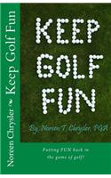 Keep Golf Fun