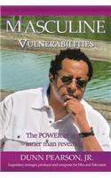 Masculine Vulnerabilities