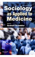 Sociology as Applied to Medicine