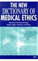 The New Dictionary of Medical Ethics