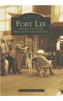 Fort Lee: Birthplace of the Motion Picture Industry