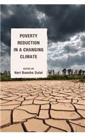 Poverty Reduction in a Changing Climate