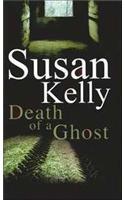 Death Of A Ghost
