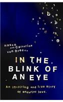 In the Blink of an Eye: An Inspiring And True Story Of Enduring Love(English)
