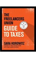 The Freelancers Union Guide to Taxes