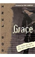 Grace: For Those Who Think They Don't Measure Up