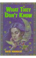 What They Don't Know