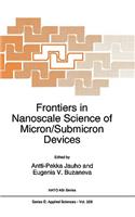 Frontiers in Nanoscale Science of Micron/Submicron Devices