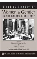 A Social History Of Women And Gender In The Modern Middle East