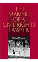 The Making of a Civil Rights Lawyer