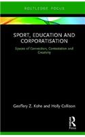 Sport, Education and Corporatisation