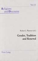 Gender, Tradition and Renewal