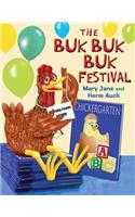 The Buk Buk Buk Festival