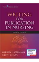 Writing for Publication in Nursing, Fourth Edition