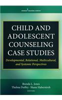 Child and Adolescent Counseling Case Studies