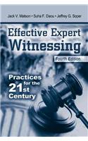 Effective Expert Witnessing, Fourth Edition