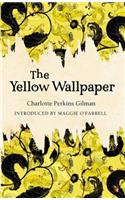 The Yellow Wallpaper
