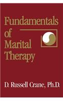 Fundamentals Of Marital Therapy