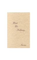 Meet Me Halfway