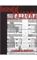 Instead of Prisons: A Handbook for Abolitionists