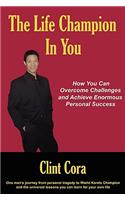 Life Champion in You