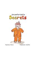 Uncomfortable Secrets.