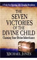 The Seven Victories of the Divine Child