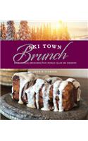 Ski Town Brunch