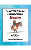Adventures of a Sparrow Named Stanley