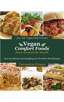 Vegan Comfort Foods from Around the World